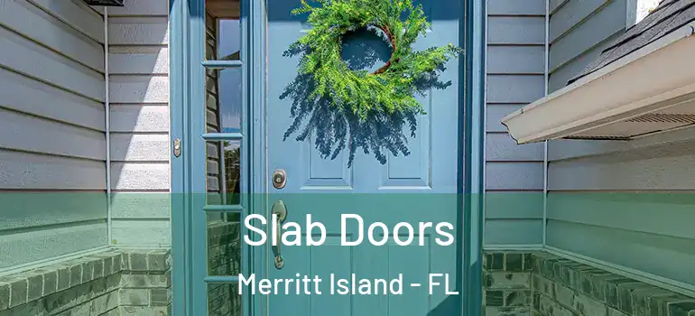  Slab Doors Merritt Island - FL